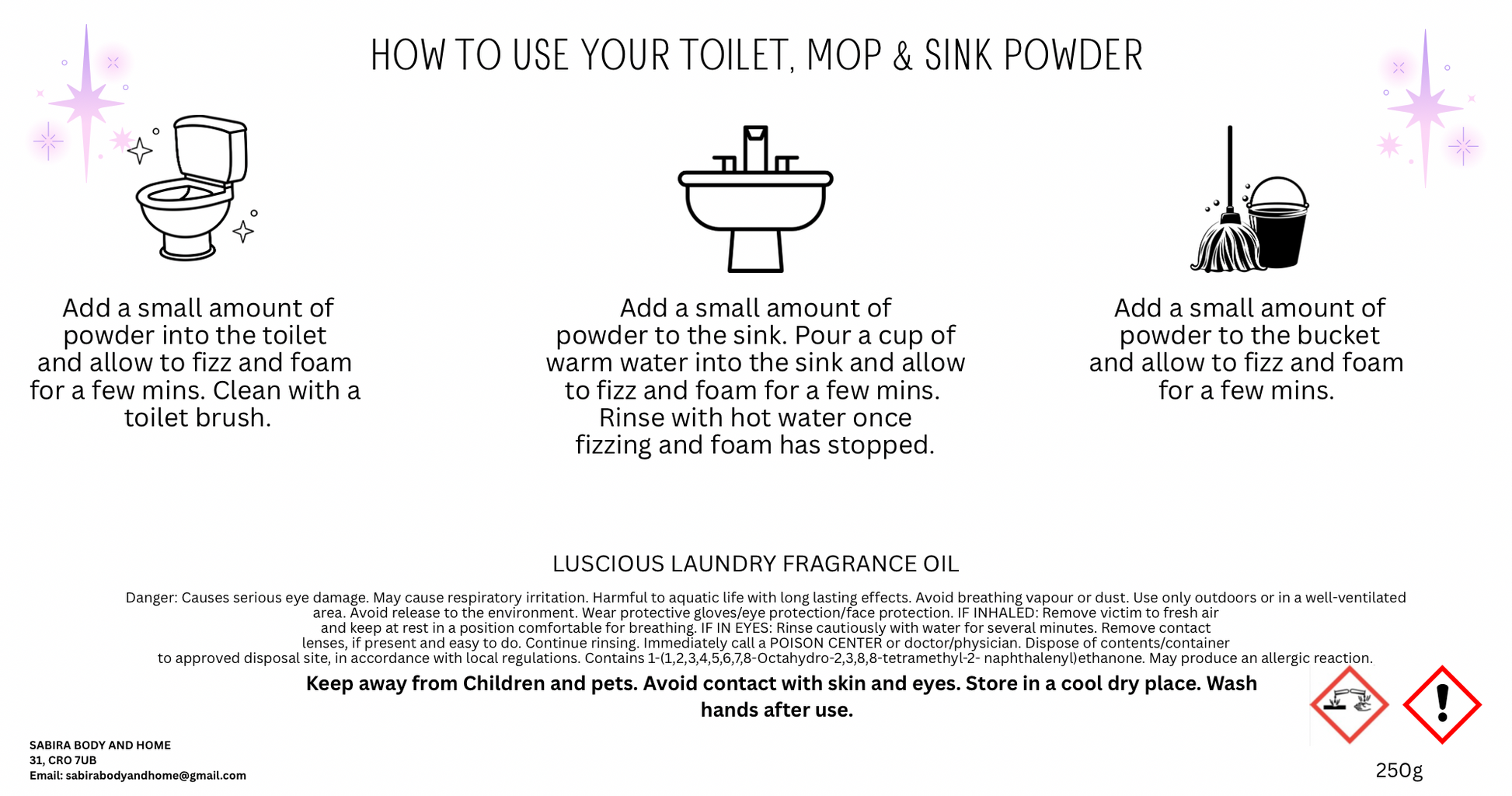 How to use instructions of Luscious Laundry toilet sink & mop cleaning powder.

